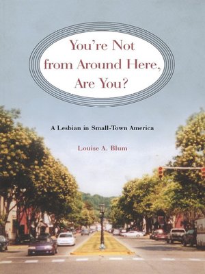 cover image of You're Not from Around Here, Are You?
